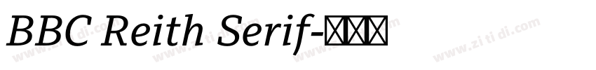 BBC Reith Serif字体转换 BBC Reith Serif字体转换